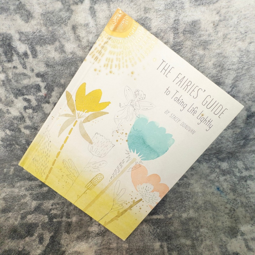 The Fairies Guide to Taking Life‎ Lightly Stacey Donovan Hardcover Book Hallmark